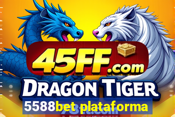 5588bet plataforma